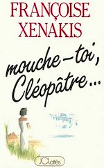 Télécharger le livre :  Mouche-toi Cléopâtre