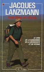 Télécharger le livre :  Marches et rêves