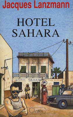 Télécharger le livre :  Hôtel Sahara