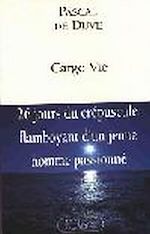 Télécharger le livre :  Cargo Vie