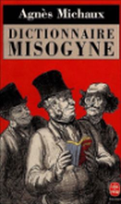 Télécharger le livre :  Dictionnaire Misogyne