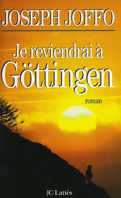 Télécharger le livre :  Je reviendrai à Göttingen