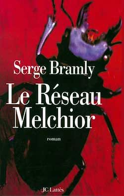 Télécharger le livre :  Le réseau Melchior