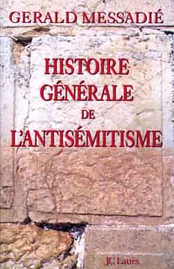 Télécharger le livre :  Histoire générale de l'antisémitisme