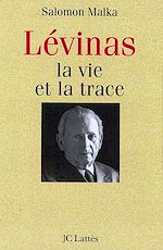 Télécharger le livre :  Levinas, la vie et la trace