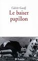 Télécharger le livre :  Le baiser papillon
