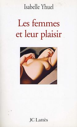 Télécharger le livre :  Les femmes et leur plaisir