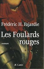 Télécharger le livre :  Les foulards rouges