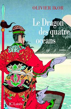 Télécharger le livre :  Le dragon des quatre océans