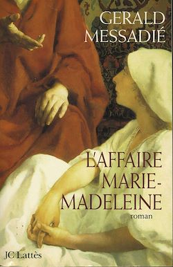 Télécharger le livre :  L'affaire Marie Madeleine