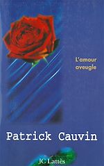 Télécharger le livre :  L'amour aveugle
