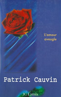 Télécharger le livre :  L'amour aveugle