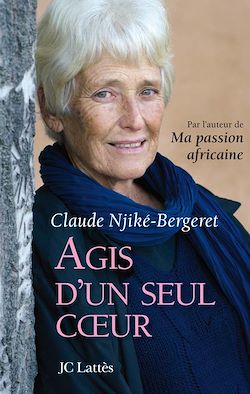 Télécharger le livre :  Agis d'un seul coeur