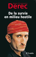 Download this eBook De la survie en milieu hostile