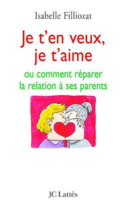 Télécharger le livre :  Je t'en veux, je t'aime