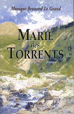 Télécharger le livre :  Marie des Torrents