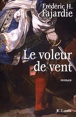 Télécharger le livre :  Le voleur de vent