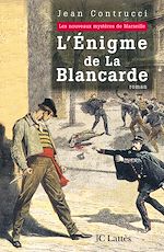 Télécharger le livre :  L'énigme de la Blancarde