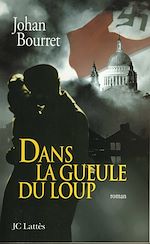 Télécharger le livre :  Dans la gueule du loup