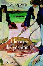 Télécharger le livre :  L'honneur des Goémoniers