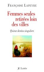 Télécharger le livre :  Femmes seules retirées loin des villes