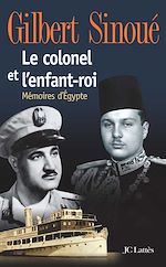 Télécharger le livre :  Le colonel et l'enfant-roi