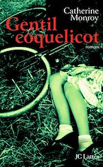 Télécharger le livre :  Gentil coquelicot