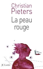 Download this eBook La peau rouge