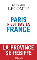 Télécharger le livre :  Paris n'est pas la France