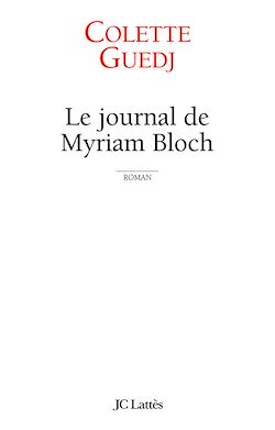 Télécharger le livre :  Le Journal de Myriam Bloch