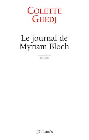 LE JOURNAL DE MYRIAM BLOCH