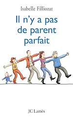 Download this eBook Il n'y a pas de parent parfait