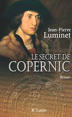 Télécharger le livre :  Le secret de Copernic Les bâtisseurs du ciel, Tome 1