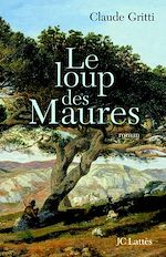 Télécharger le livre :  Le loup des Maures