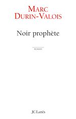 Télécharger le livre :  Noir Prophète