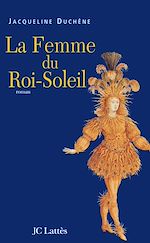 Télécharger le livre :  La femme du roi soleil