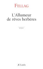 Télécharger le livre :  L'allumeur de rêves berbères