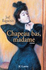 Télécharger le livre :  Chapeau bas, madame