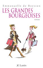 Télécharger le livre :  Les grandes bourgeoises