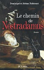 Télécharger le livre :  Le chemin de Nostradamus