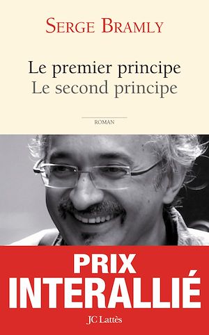 LE PREMIER PRINCIPE, LE SECOND PRINCIPE