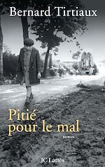 Télécharger le livre :  Pitié pour le mal