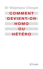 Download this eBook Comment devient-on homo ou hétéro?