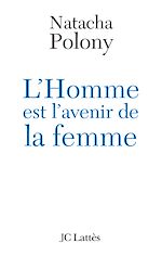 Télécharger le livre :  L'homme est l'avenir de la femme