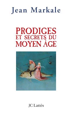 Télécharger le livre :  Prodiges et secrets du Moyen-Âge