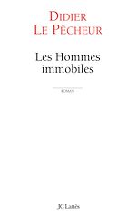Télécharger le livre :  Les hommes immobiles