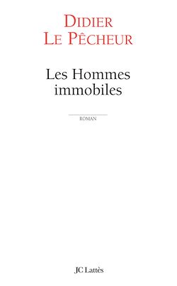 Télécharger le livre :  Les hommes immobiles
