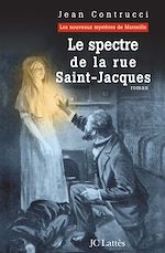 Télécharger le livre :  Le spectre de la rue Saint-Jacques