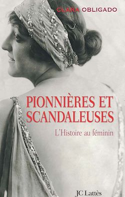 Télécharger le livre :  Pionnières et scandaleuses