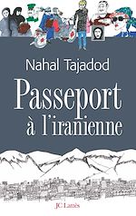 Télécharger le livre :  Passeport à l'iranienne